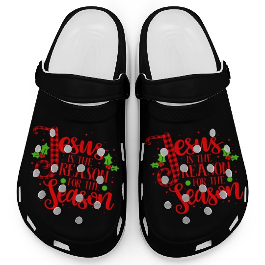 Jesus Is The Reason For The Season Christmas Xmas Clogs