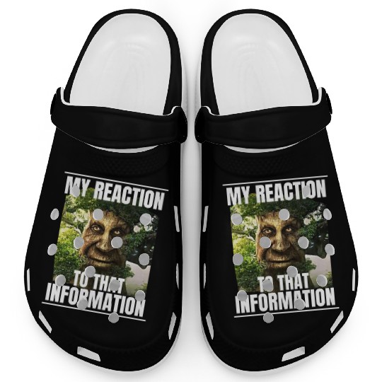 My Reaction To That Information Wise Mystical Tree Clogs