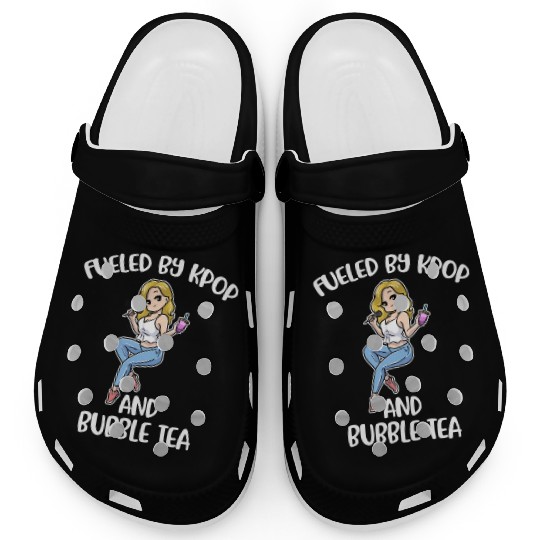 Fueled By Kpop And Bubble Tea Funny Kpop Gift Clogs
