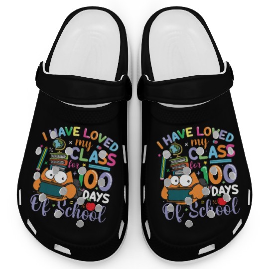 I Loved My Class For 100 Days Of School Clogs