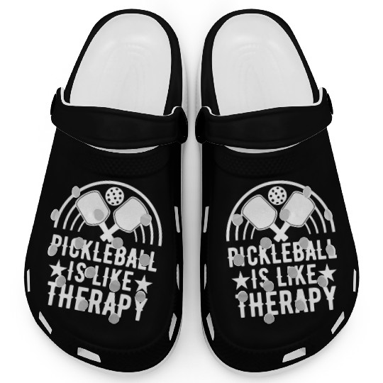 Pickleball Is Therapy for funny Pickleball Player Clogs