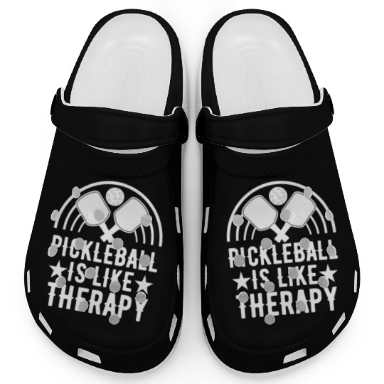 Pickleball Is Like Therapy - Funny Pickleball Clogs