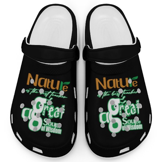 Nature is The Best Teacher Clogs
