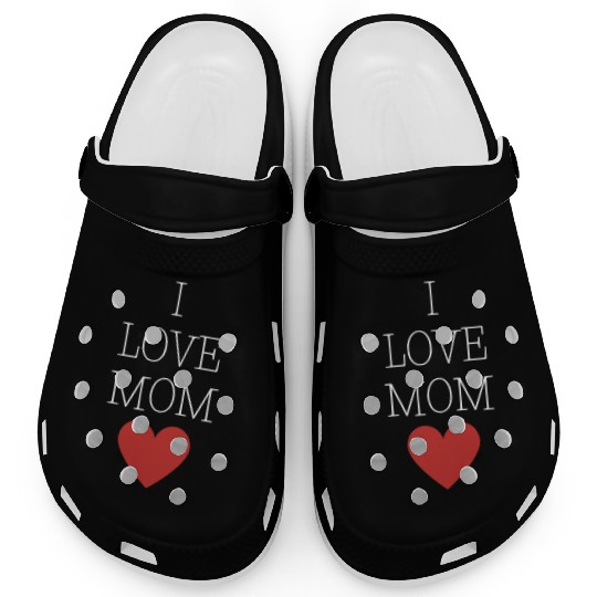 I love Mom Clogs