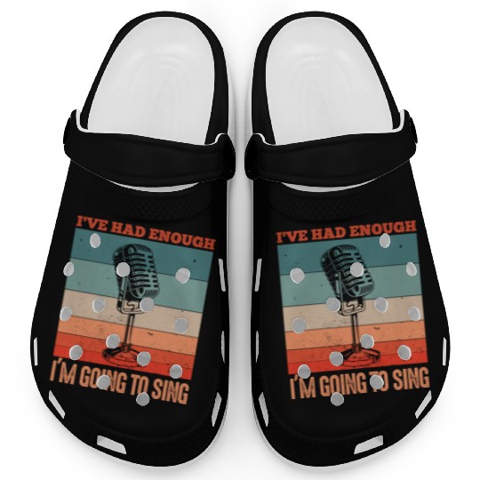 Funny singer microphone saying motif Clogs