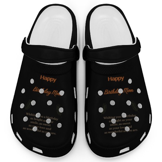 Beige Simple Aesthetic Happy Birthday Mom Clogs