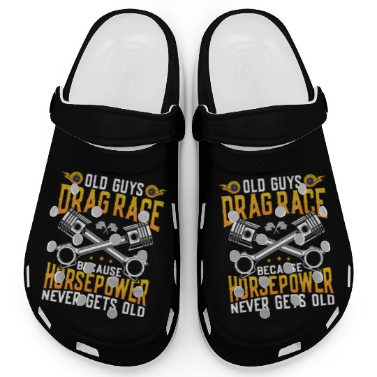 Drag Racing Race Car Old Guys Drag Clogs