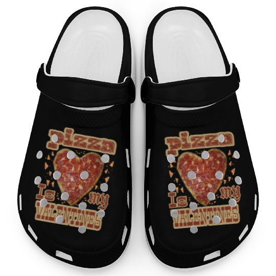 Pizza is my valentimes30 Clogs