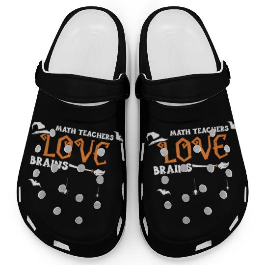 Math Teachers Love Brains Clogs