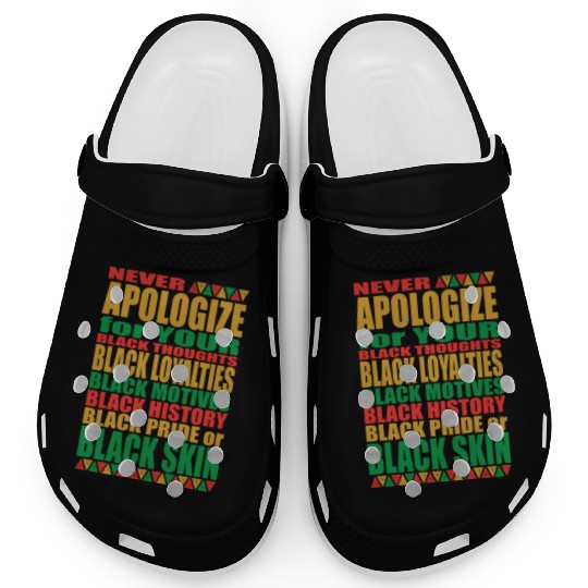 I Love My Roots Neer Apologize Black History Month Clogs