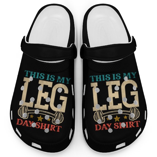 Bodybuilding - This is my leg day Clogs