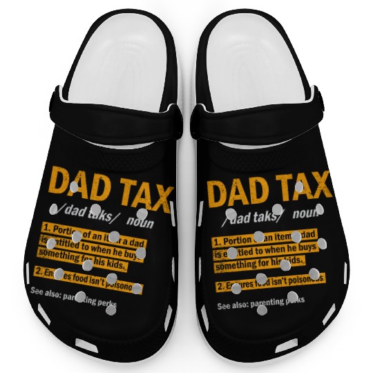 Vintage Dad Tax Definition Men Funny Father's Day Clogs