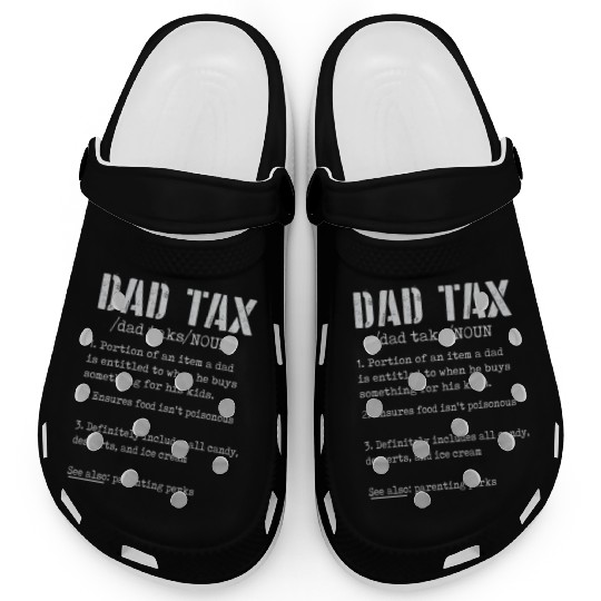 Vintage Dad Tax Definition Men Funny Father's Day Clogs