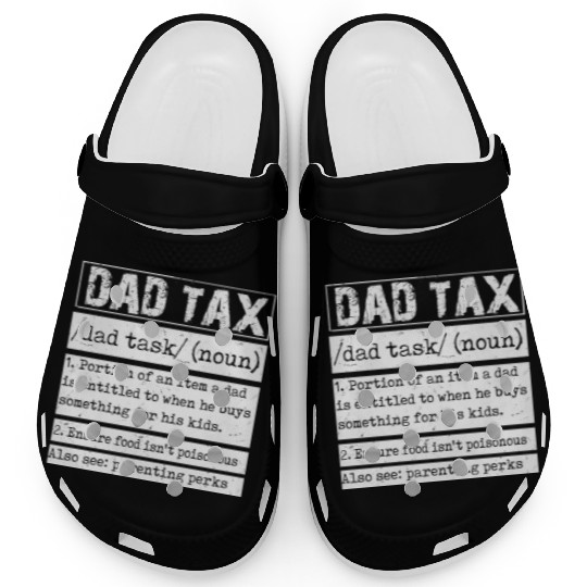 Vintage Dad Tax Definition Men Funny Father's Day Clogs