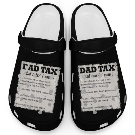 Vintage Dad Tax Definition Men Funny Father's Day Clogs