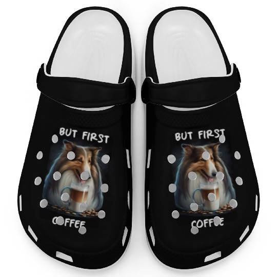 Collie - But First Coffee Clogs
