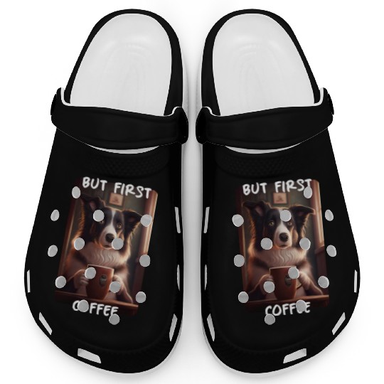 Border Collie - But First Coffee (en) 3 Clogs