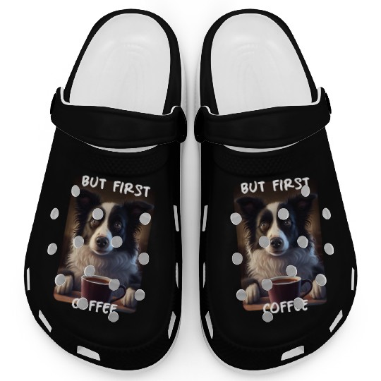 Border Collie - But First Coffee (en) 2 Clogs