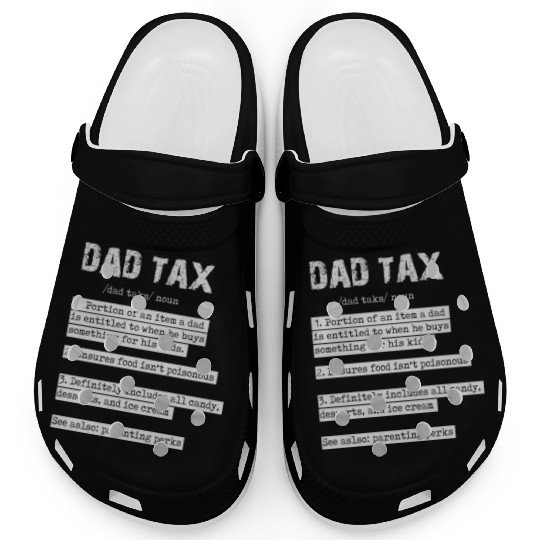 Vintage Dad Tax Definition Men Funny Father's Day Clogs