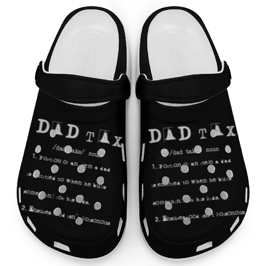 Vintage Dad Tax Definition Men Funny Father's Day Clogs