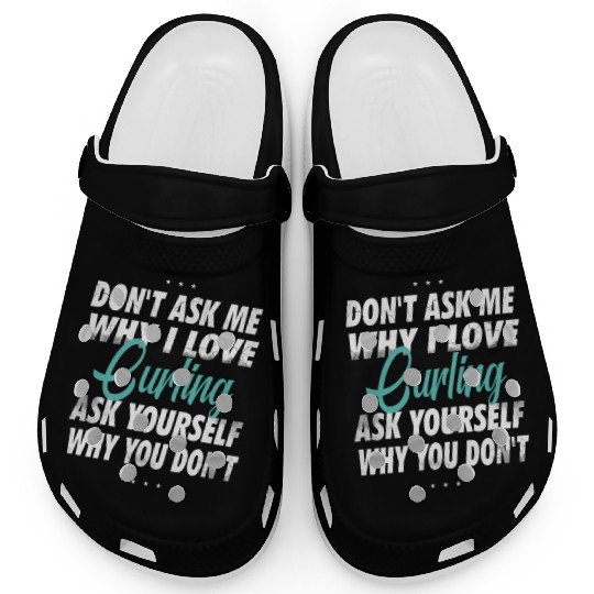 Don't ask me why i love Curling Clogs