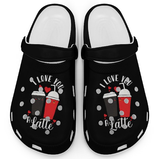 I Love You A Latte Clogs