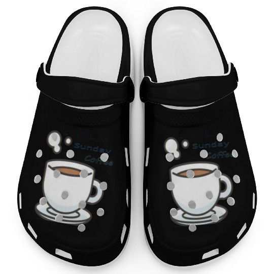 Easy Like Sunday Coffee Clogs