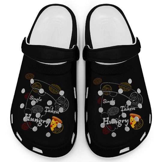 Single Taken Hungry, Pizza is my Valentine Clogs