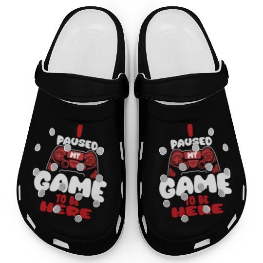 I Paused My Game To Be Here Mens Kids Boys Clogs