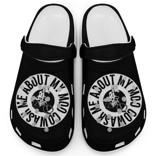 Ask Me About My Moo Cow Clogs