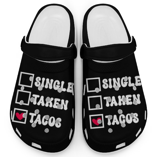 I Love Taco Anti-Valentine, Tacos Are My Valentine Clogs