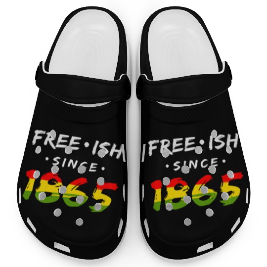 Juneteenth free since 1865 Black History US Africa Clogs
