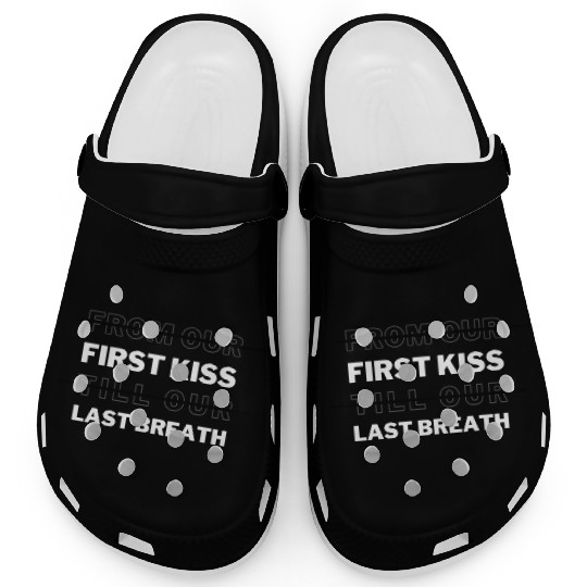 From the first kiss to the last breath,valentine Clogs