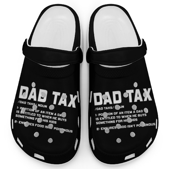 Vintage Dad Tax Definition Men Funny Father's Day Clogs