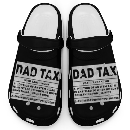 Vintage Dad Tax Definition Men Funny Father's Day Clogs