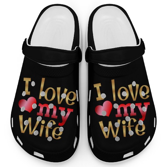 Valentines Sublimation I Love My Wife63 Clogs
