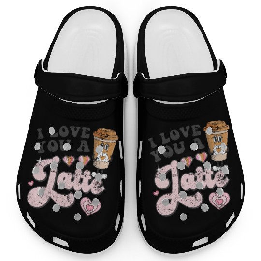 I Love You A Latte Coffee Groovy Valentines Latte Clogs