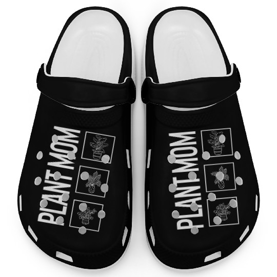 Plant Mom, Garden Plant Gardening Lover Botanist Clogs