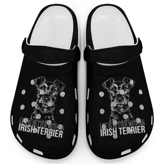Irish Terrier life is better dog saying dog mom Clogs