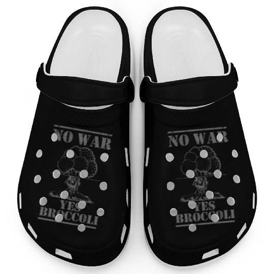 No war yes broccoli Clogs
