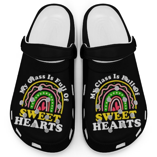 My Class Is Full Of Sweethearts Clogs