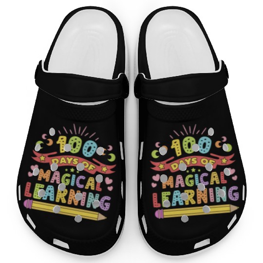 Magical Learning Happy 100 Days Of School Clogs