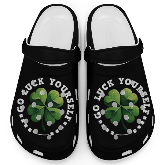Go luck yourself St Patrick's Day Shamrock Clogs