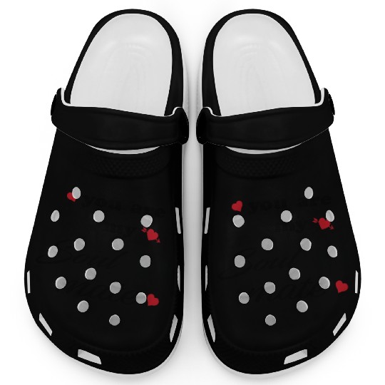 You are my soulmate - happy valentine's day Clogs