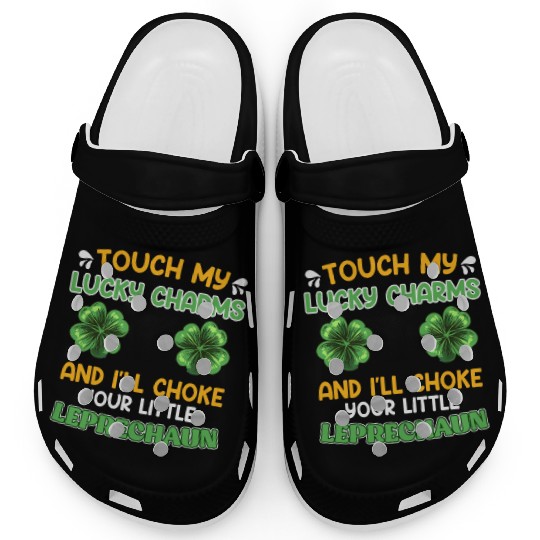 Funny St. Patrick's Day saying Lucky Charms Clogs
