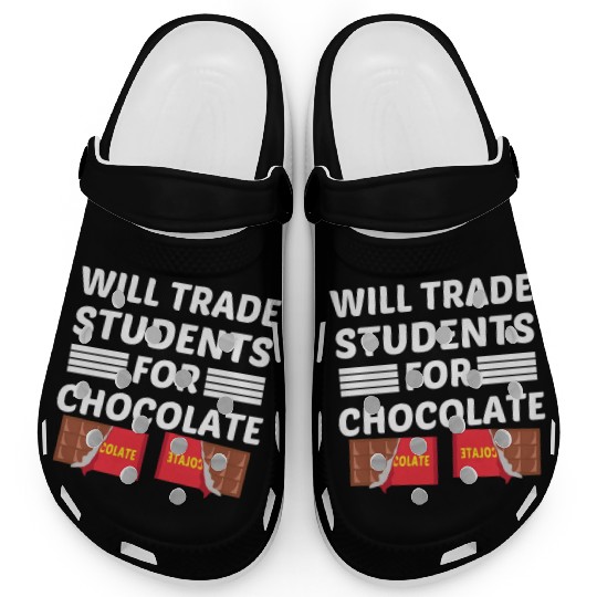 will trade students for chocolate. Clogs