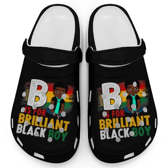 B Is For Brilliant Black Boy Black History Month A Clogs