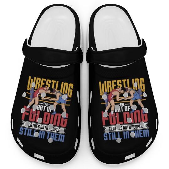 Wrestling The Art Of Folding Clothes Clogs