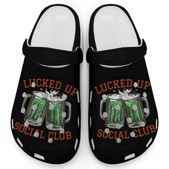 Lucked Up Soociial Clubb, Green Beer, Irish Group Dri Clogs