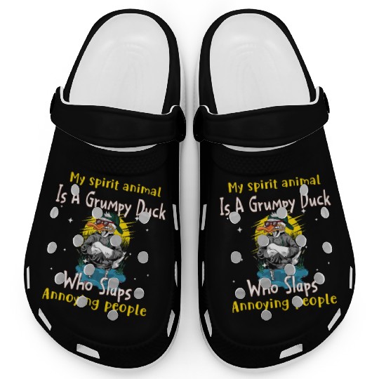 My Spirit animal Is A Grumpy Duck Clogs